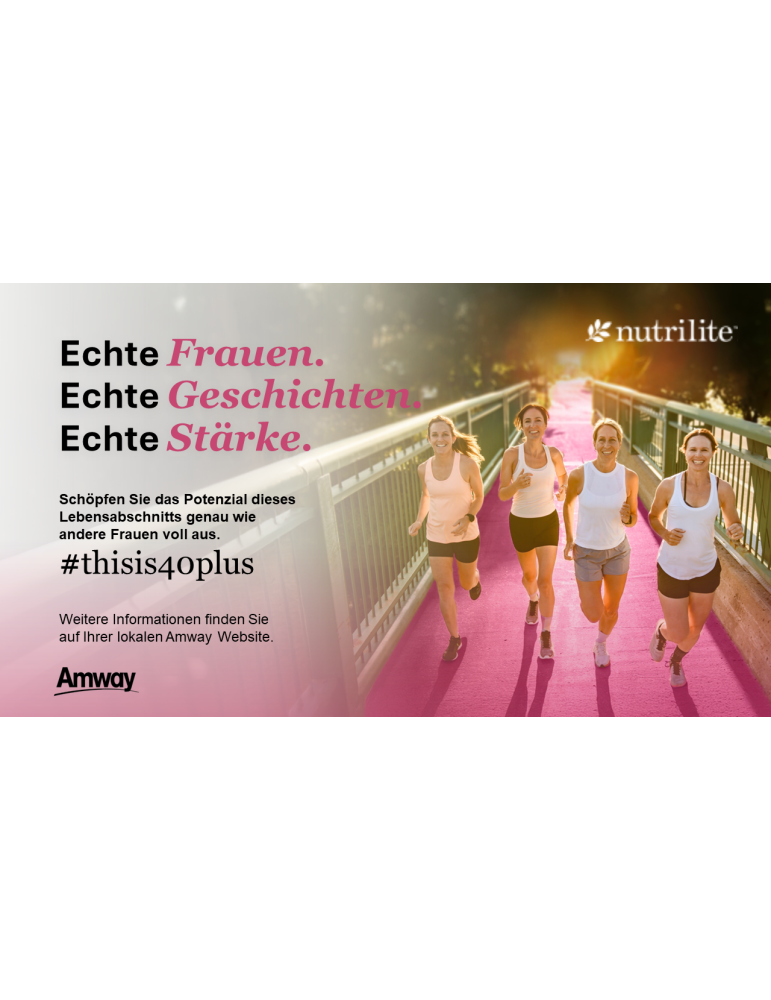 Nutrilite™ Women’s 40+ – Pflanzliche Unterstützung für Frauen ab 40 | Wechseljahre & Wohlbefinden