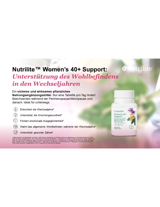 Nutrilite™ Women’s 40+ – Pflanzliche Unterstützung für Frauen ab 40 | Wechseljahre & Wohlbefinden